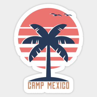 Camp Mexico Apparel and Accessories Sticker